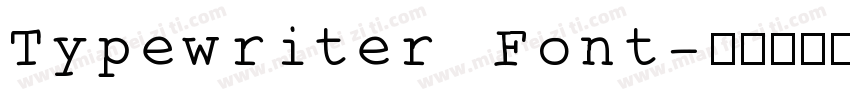 Typewriter Font字体转换